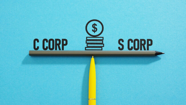 Choosing Between an S Corporation and a C Corporation: It’s About More Than Tax Rates